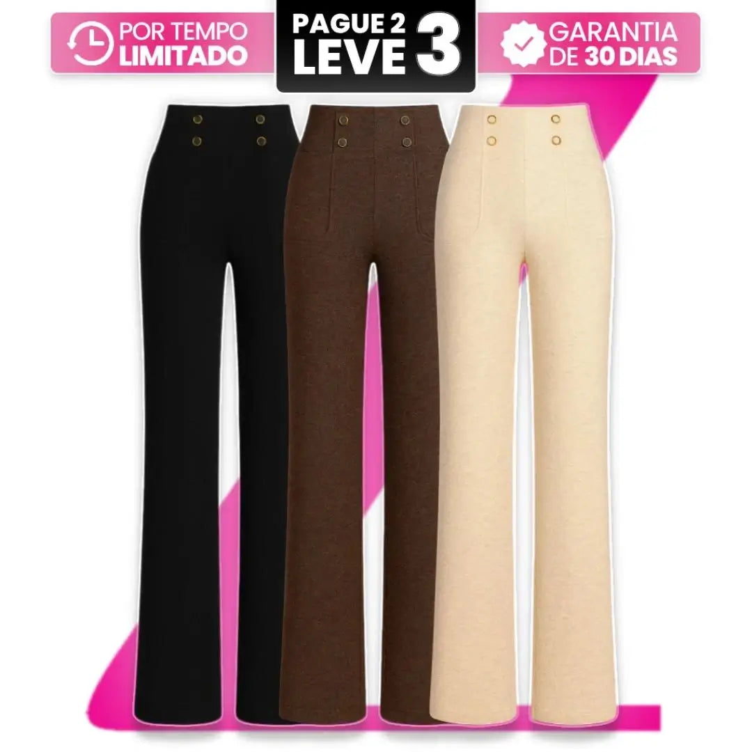 Calça Feminina Serena [Leve 3, Pague Só 2] -Tecnologia que Cuida